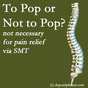 New York City chiropractic spinal manipulation treatment may have a audible pop...or not! SMT is effective either way.